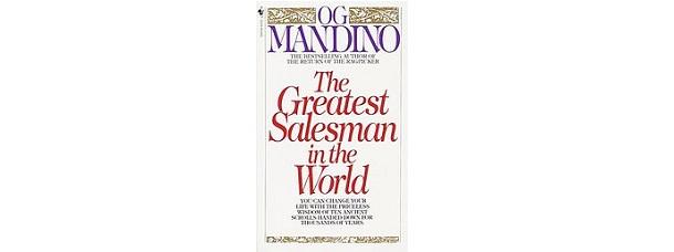 The Greatest Salesman in the World – Og Mandino