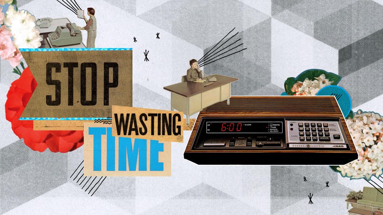 How to tell if you're wasting time