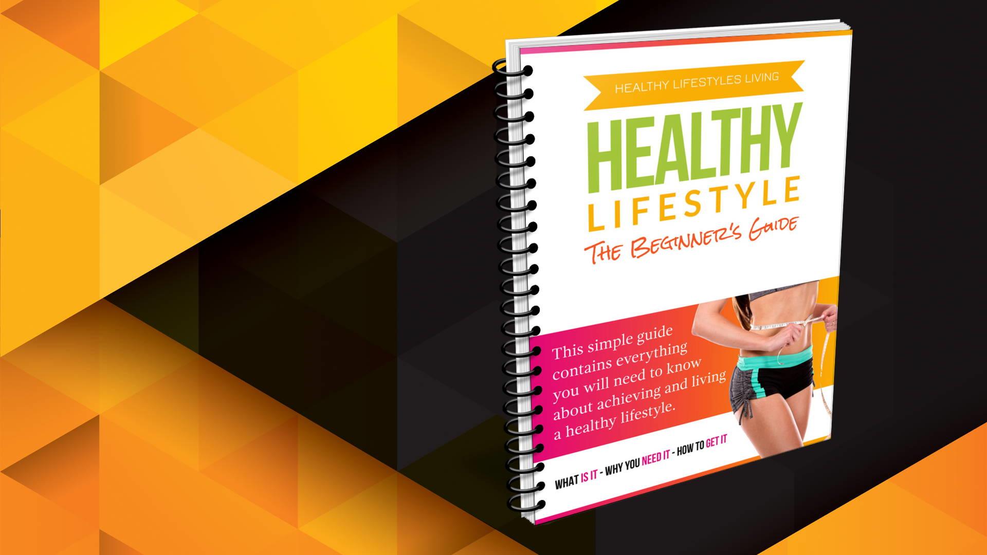 The Beginners Guide To A Healthy Lifestyle Post Image